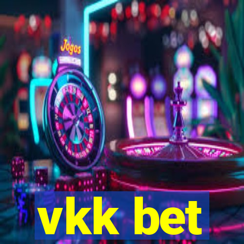 vkk bet